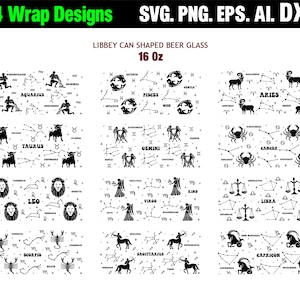 Zodiac Can Wrap | Glass Can Svg | 16Oz Glass Can Bundle | 16Oz Libbey Can Wrap | Libbey Glass Svg | 16 Oz Can Svg | Cup Wrap Templates Svg