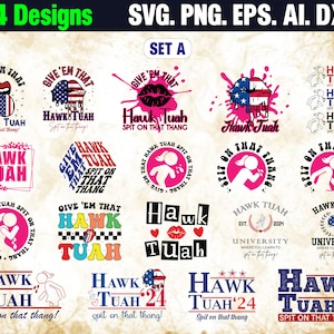 Paquete de 34 Svg de Hawk Tuah, Svg de "Escupe en ese Thang", Dales ese Hawk Tuah PNG, Si ella no lo hace, Hawk Tuah SVG, Svg de la Universidad de Hawk Tuah