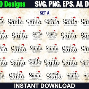 Puede incluir: Una colección de diseños con temática navideña con el texto "Dear Santa" y varias frases humorísticas. Cada diseño incluye un gorro de Papá Noel y detalles de copos de nieve. La imagen también incluye el texto "110 Designs" y "Instant Download".