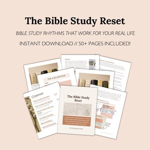 May include: A collection of digital Bible study guides titled "The Bible Study Reset." The guides feature a soft beige and white color scheme with text and graphics. The cover of the main guide is visible, along with other pages.