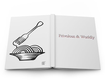 Frivolous & Worldly Hardcover Journal Matte