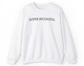 Super Bicoastal Generic Unisex Heavy Blend Crewneck Sweatshirt, Funny Hoodie