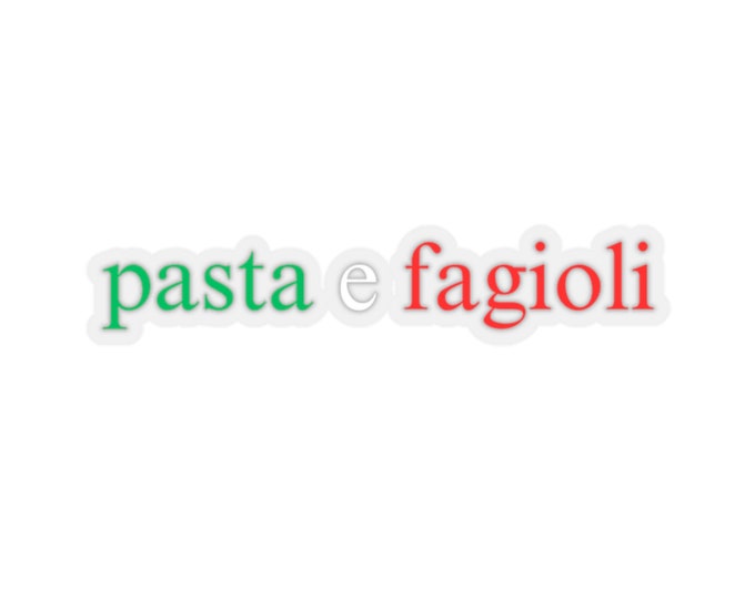 Pasta e Fagioli Sticker