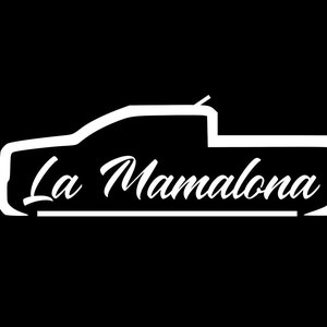 La Mamalona, Spanish Decal, Truck Spanish Decal, Spanish Decal Gift