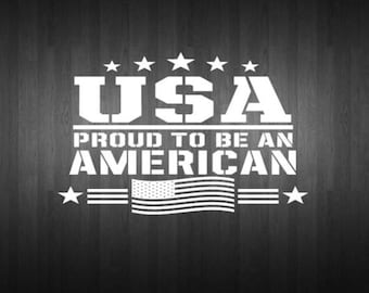 USA Proud To Be An American Decal Sticker