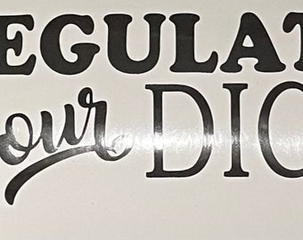 Regulate Decal