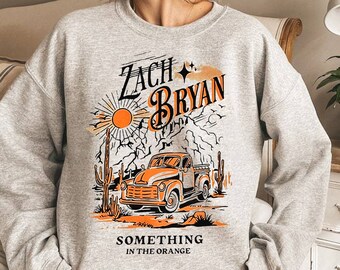 Zach Bryan Something In The Orange Sweatshirt, Zach Bryan Sweatshirt