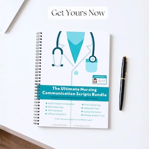 May include: A spiral-bound notebook titled The Ultimate Nursing Communication Scripts Bundle featuring a graphic of a white lab coat and stethoscope. The cover includes text listing clinical topics like AIDET, SBAR, and medication talk.