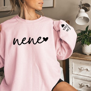 Custom Nene Sweatshirt Kids Name on Sleeve, Custom Nene Sweatshirt, New Mom Hoodie, Gift For Mom, Grandma Gift, Grammy Crewneck, Nani Hoodie