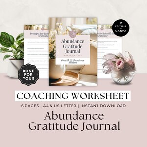 Life Coach Worksheets, Mindset Coaching Workbook, Client Session, Abundance Gratitude Journaling Prompts, Spiritual Practice, Business Forms