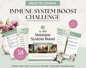 May include: A 38-page digital health coach guide titled 14-day Immune System Boost Challenge. The document features sage green accents, black text, and three photographic inserts. It includes A4 and US Letter formats for instant download.