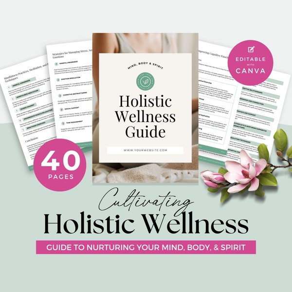 Ganzheitlicher Wellness-Leitfaden, Gesundheitscoach E-Book mit Done For You Inhalt, Wohlfühlcoaching Blei Magnet oder Business Ressource, Canva Template