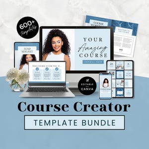 May include: A digital course creator template bundle featuring a computer monitor, laptop, tablet, and workbook displaying light blue and white layouts with the text "Your Amazing Course" and "Course Creator Template Bundle" and "600+ Templates".