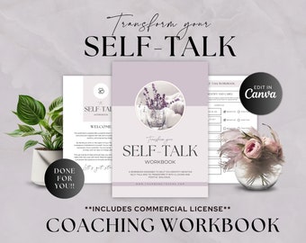 Positive Self Talk Workbook, Coaching Worksheet Template Canva, Done For You, Life Coach, Self Love, Self Worth, Self Esteem, Journal Prompt