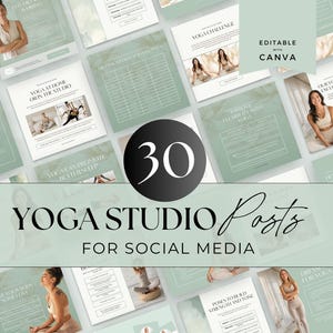 Op de afbeelding: Een verzameling van 30 social media bericht-sjablonen voor een yogastudio, met een saliegroen en wit kleurenpalet. De ontwerpen bevatten tekstoverlays, yoga-gerelateerde afbeeldingen en de prominente tekst 30 YOGA STUDIO POSTS FOR SOCIAL MEDIA.
