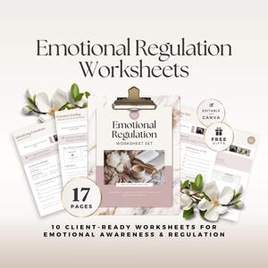 May include: A set of 17 pages of Emotional Regulation Worksheets on a marble-patterned clipboard. The documents feature text including Emotional Regulation Worksheet Set, Editable with Canva, and Free Gifts, decorated with white magnolia flowers.