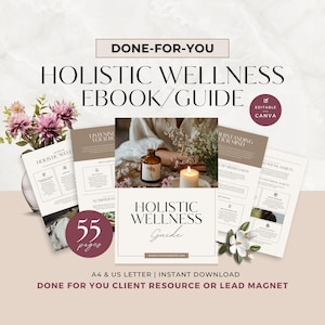 Holistic Wellness Guide Template, Editable Canva Ebook for Coaches, Self Care and Growth Tools for Mind, Body & Spirit Transformation