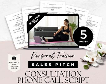 May include: A digital document set titled Personal Trainer Sales Pitch Consultation Phone Call Script, featuring five pages of text, a laptop displaying a person exercising on a yoga mat, and a white magnolia flower on a light pink background.