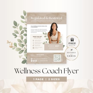 May include: A wellness coach flyer template featuring a beige and white colour scheme with green leaf illustrations. The flyer includes text titled Regulated & Restored, a photo of a smiling person, a list of services, a QR code, and social media icons.