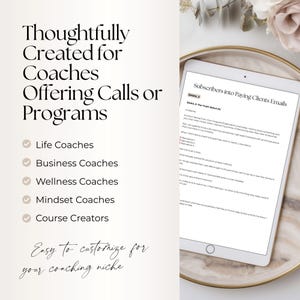 May include: A digital tablet displaying a document titled Subscribers into Paying Clients Emails, positioned on a round tray. The text on the left lists Thoughtfully Created for Coaches Offering Calls or Programs, including Life, Business, Wellness, Mindset Coaches, and Course Creators.