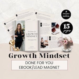Growth Mindset Guide with Done For You Content for Coaches & Consultants, Client Resource, Lead Magnet, Personal Development, Canva Template