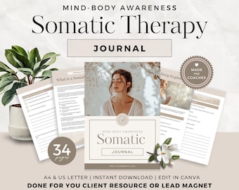 Può includere: Un diario di terapia somatica di 34 pagine, con una copertina che mostra una persona con un top bianco, il testo Mind-Body Awareness Somatic Journal e un badge Made for Coaches. Include formati A4 e US Letter per il download e la modifica.