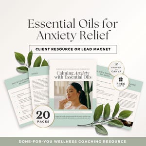 Essential Oils Ebook, Holistic Health Coach Lead Magnet, Done For You, Course Resources, Managing Anxiety Symptoms Naturally, Canva Template