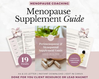 Perimenopause and Menopause Supplement Guide for Clients, Health Coach Lead Magnet, Done For You Coaching Ebook, Course Resources, Program