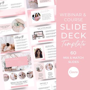 May include: A webinar and course slide deck template featuring 60 mix and match slides with a pink and white color scheme. The design includes various layouts with placeholders for text, images, and graphics, all styled with a consistent aesthetic.