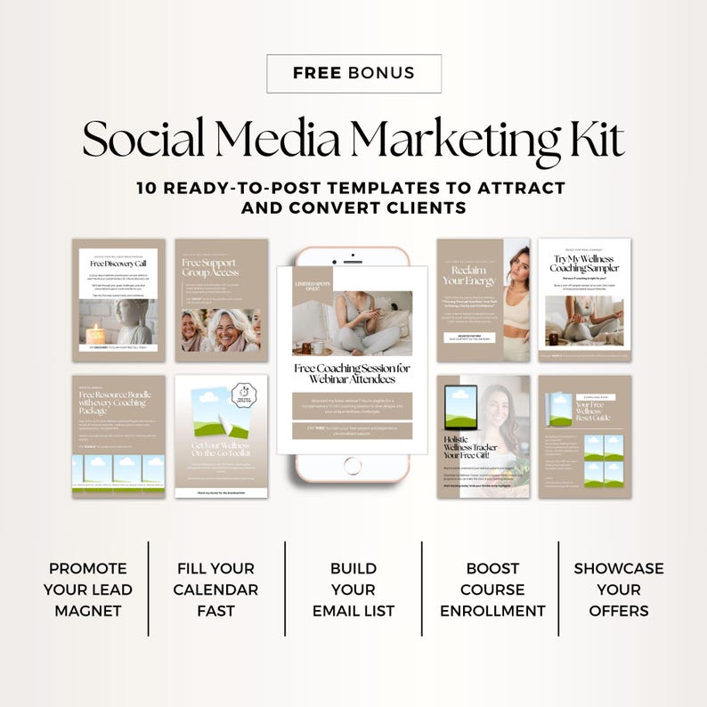 May include: A social media marketing kit featuring ten ready-to-post templates displayed on a smartphone and surrounding cards. The text includes Free Bonus, Social Media Marketing Kit, 10 Ready-to-Post Templates to Attract and Convert Clients.