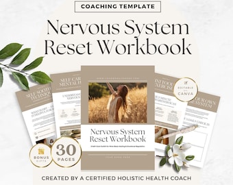 Nervous System Reset Workbook: Self-Care Toolkit for Mind-Body Healing, Emotional Regulation, Somatic & Holistic Coach Resource, Canva