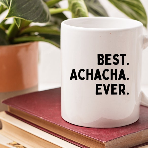 Best Achacha Ever Mug, 15 oz White Ceramic, Grandfather Gift, Malayalam Quote