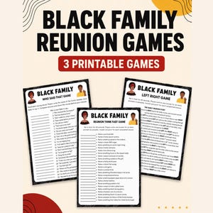 Black Family Games Printable Bundle, Family Reunion Party Games, Cookout Activities, Left Right Game, Think Fast, Who Said That