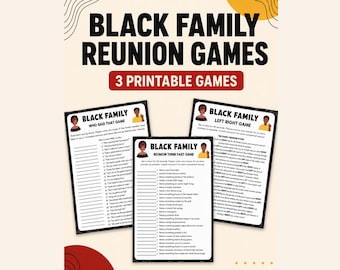 Black Family Games Printable Bundle, Family Reunion Party Games, Cookout Activities, Left Right Game, Think Fast, Who Said That