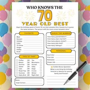 May include: A white birthday game sheet titled Who Knows The 70 Year Old Best with yellow and black accents. The page features sections for Favorite, Guess The Number, This Or That, and Personal questions, plus a black pen resting on the bottom right.