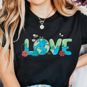 Earth Day Shirt, Love Earth Shirt, Environmental Shirt, Environmental Gift, Teacher Shirt, Activist Shirt, Retro Graphic Tee, Garden Shirt