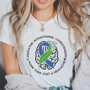 IIH Awareness Shirt, PTC Awareness Shirt, Idiopathic Intracranial Hypertension, IIH Warrior Shirt, Pseudotumor Cerebri Shirt