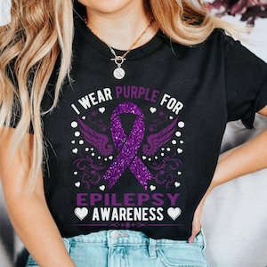 We Wear Purple for Epilepsy Shirt, Epilepsy Awareness Shirt, Purple Ribbon Shirt, Cure Epilepsy Shirt, Special Needs Mom Shirt