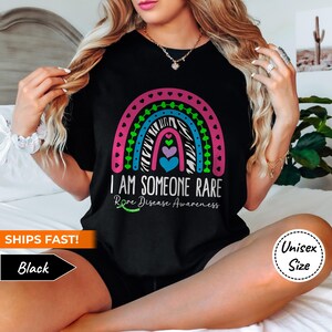 Rare Disease Awareness Shirt • I Am Someone Rare T-Shirt • Rare Disease Day Tshirt • Adult and Youth Size • Premium Soft Cotton Tee Black