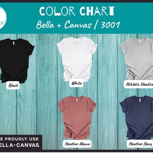 May include: Color chart for Bella + Canvas 3001 t-shirts. The chart shows six different colors: black, white, athletic heather, heather mauve, heather navy, and a blank white t-shirt.