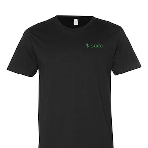 Sudo Embroidered T-Shirt: Open Source Programmer Tee