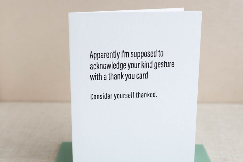 Consider Yourself Thanked Letterpress Greeting Card Sassy, Passive-Aggressive Card Funny Stationery zdjęcie 1