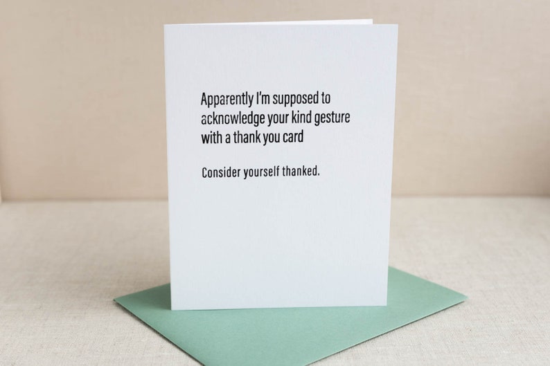 Consider Yourself Thanked Letterpress Greeting Card Sassy, Passive-Aggressive Card Funny Stationery zdjęcie 5