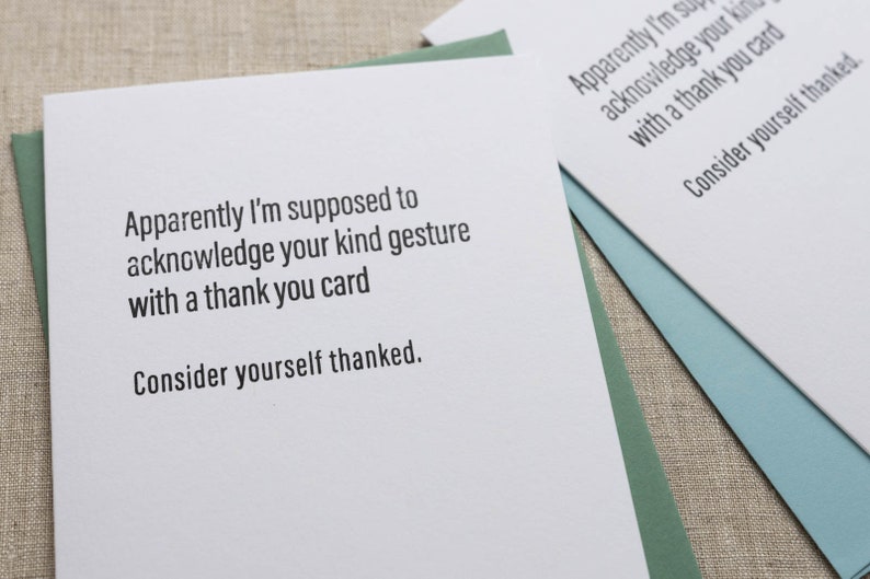 Consider Yourself Thanked Letterpress Greeting Card Sassy, Passive-Aggressive Card Funny Stationery zdjęcie 7