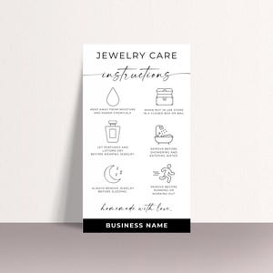 May include: Black and white illustration of jewelry care instructions. The instructions include keeping jewelry away from moisture, letting perfumes and lotions dry before wearing jewelry, removing jewelry before showering and entering water, removing jewelry before sleeping, and removing jewelry before running or working out. The text reads "Jewelry Care Instructions" and "Homemade with love, Business Name".