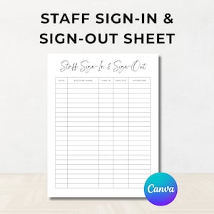 Op de afbeelding: Een wit personeelsaan- en afmeldingsblad met een raster voor het registreren van werknemersinformatie. Het blad bevat velden voor datum, naam van de werknemer, tijd van binnenkomst, tijd van vertrek en handtekening. De titel is "Staff Sign-In & Sign-Out Sheet".