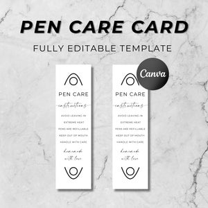 May include: Two black and white printable cards with the text "PEN CARE instructions" and instructions on how to care for pens. The cards have a simple black circle design at the top and bottom.