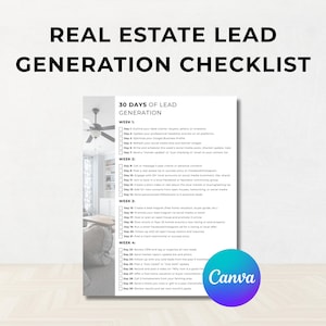 Pode incluir: Uma lista de verificação branca intitulada "Real Estate Lead Generation Checklist" com o texto "30 Days of Lead Generation". O logotipo da Canva está no canto inferior direito. A lista de verificação inclui tarefas para cada semana.