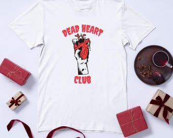 Dead Heart Club Adult T-Shirt / Unisex / Gift