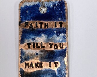 Faith It Till You Make It Dog Tag Necklace - Night Sky Blue - Recovery Gift